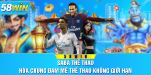 SABA Thể Thao - Hòa Chung Đam Mê Thể Thao Không Giới Hạn