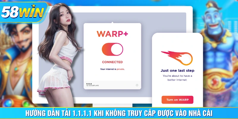 Hướng dẫn tải 1.1.1.1 khi không truy câp được vào nhà cái Hướng dẫn tải 1.1.1.1 khi không truy câp được vào nhà cái